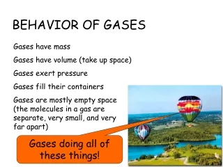 BEHAVIOR OF GASES