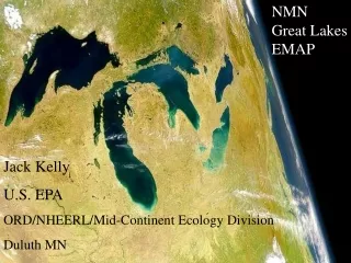 Jack Kelly U.S. EPA ORD/NHEERL/Mid-Continent Ecology Division    Duluth MN