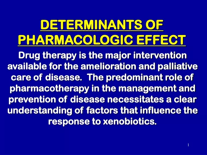 determinants of pharmacologic effect