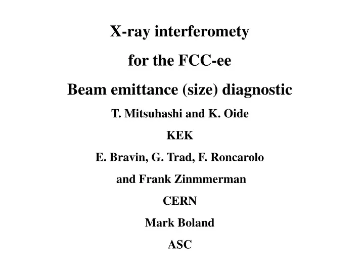 x ray interferomety for the fcc ee beam emittance