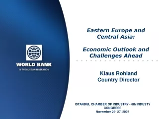 Eastern Europe and Central Asia: Economic Outlook and Challenges Ahead