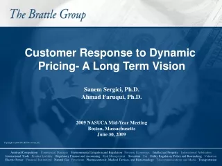 Customer Response to Dynamic  Pricing- A Long Term Vision Sanem Sergici, Ph.D.