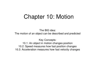 Chapter 10: Motion