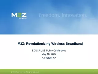 M2Z: Revolutionizing Wireless Broadband