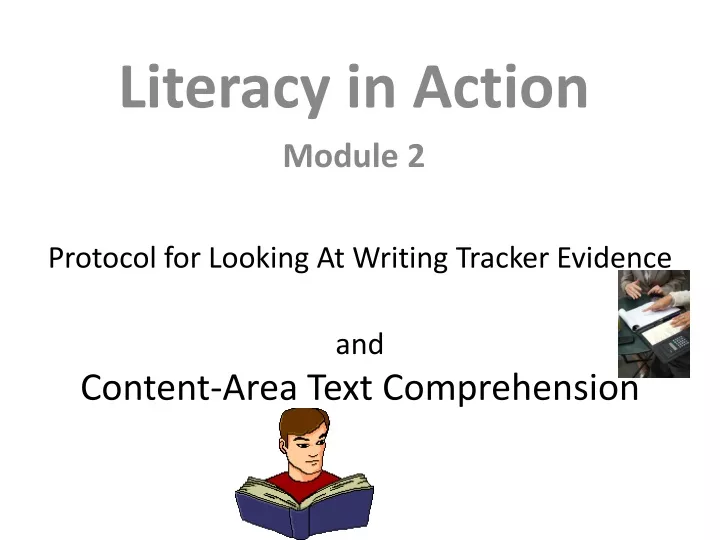 protocol for looking at writing tracker evidence and content area text comprehension