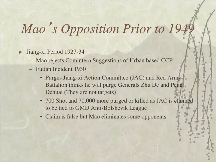 mao s opposition prior to 1949