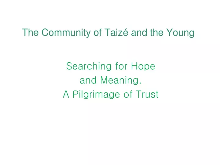 the community of taiz and the young