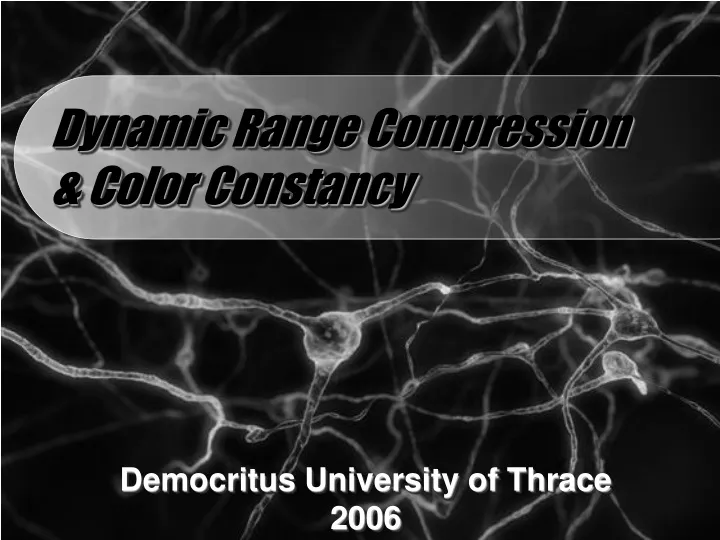 dynamic range compression color constancy