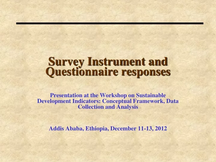 survey instrument and questionnaire responses