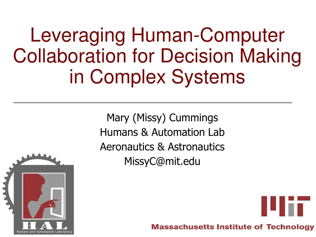 PPT - Leveraging Human-Computer Collaboration for Decision Making in ...