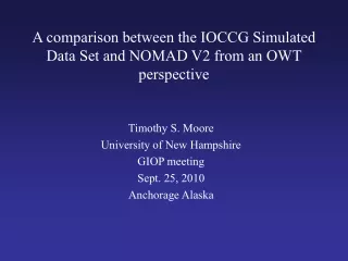 A comparison between the IOCCG Simulated Data Set and NOMAD V2 from an OWT perspective