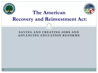 The American   Recovery and Reinvestment Act:
