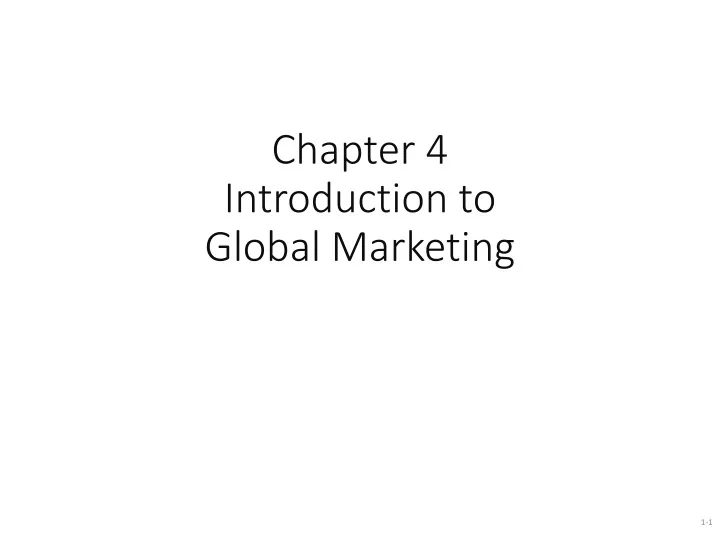 chapter 4 introduction to global marketing