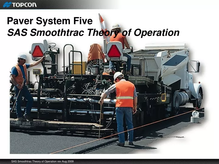 paver system five sas smoothtrac theory