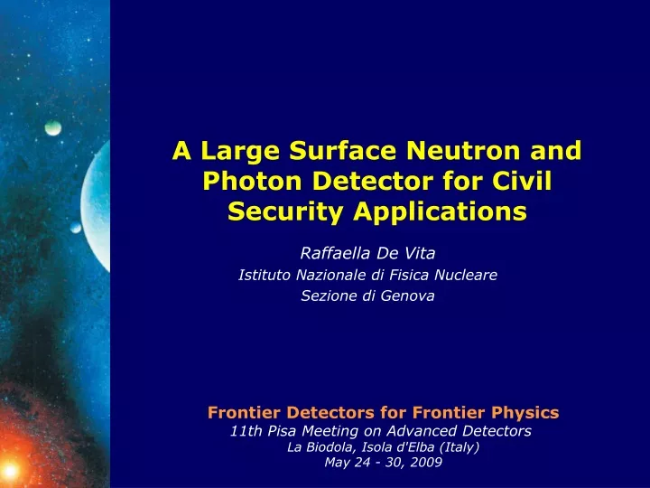 a large surface neutron and photon detector for civil security applications
