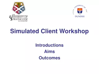 Simulated Client Workshop