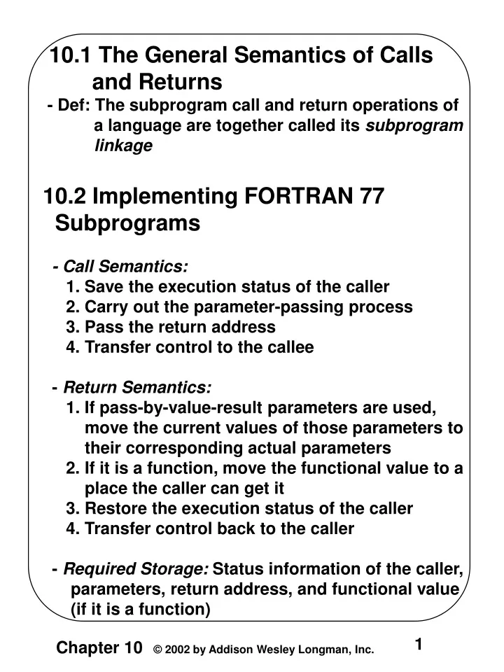 10 1 the general semantics of calls and returns