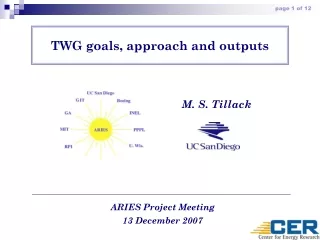 TWG goals, approach and outputs