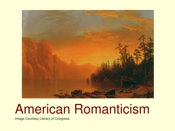 american romanticism image courtesy library of congress