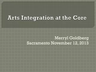 Arts Integration at the Core