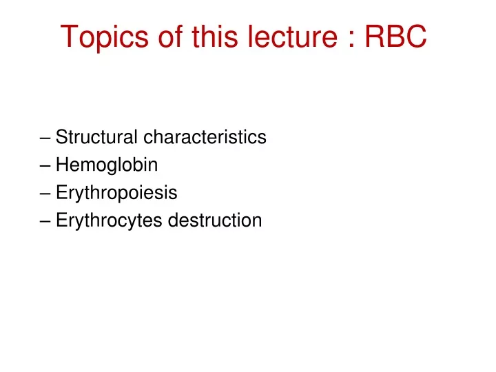topics of this lecture rbc