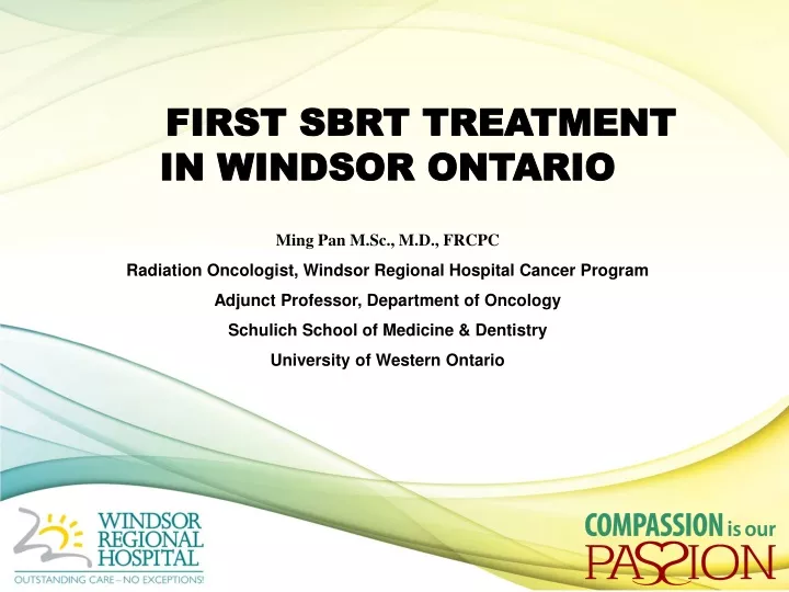 first sbrt treatment in windsor ontario ming