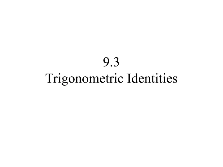 9 3 trigonometric identities