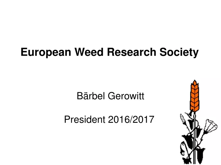 european weed research society