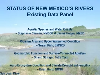 STATUS OF NEW MEXICO’S RIVERS  Existing Data Panel