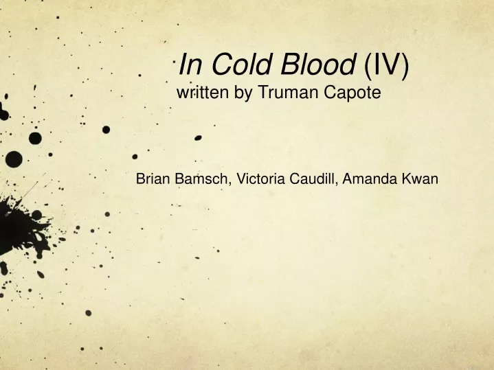 in cold blood iv written by truman capote