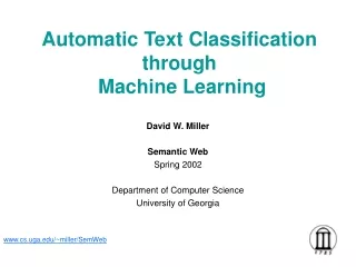 Automatic Text Classification through  Machine Learning