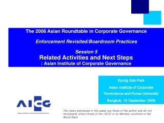 Kyung Suh Park Asian Institute of Corporate Governance and Korea University