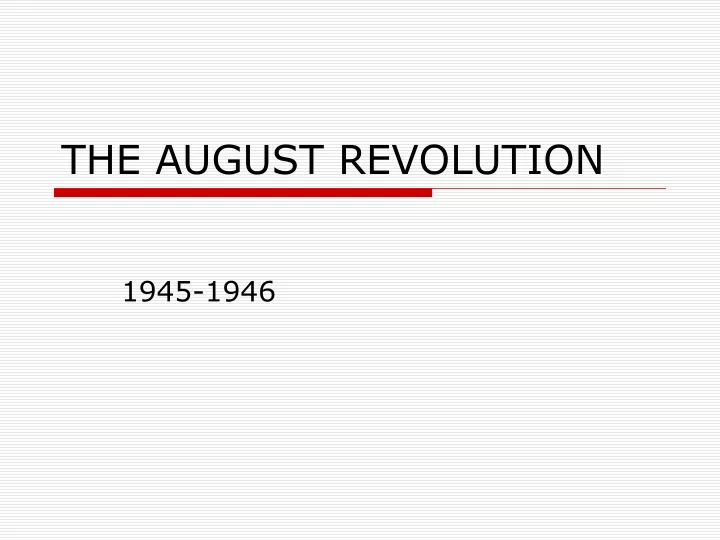 the august revolution