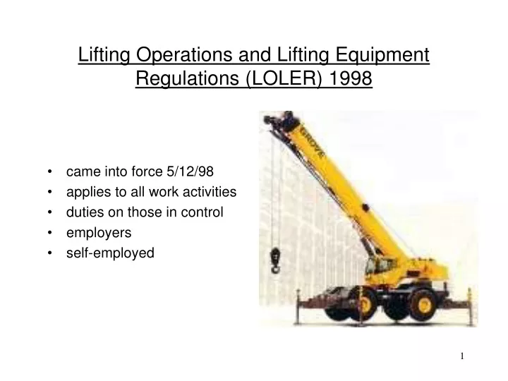 lifting operations and lifting equipment regulations loler 1998