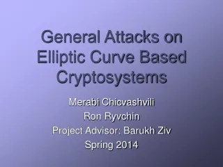 General Attacks on Elliptic Curve Based Cryptosystems