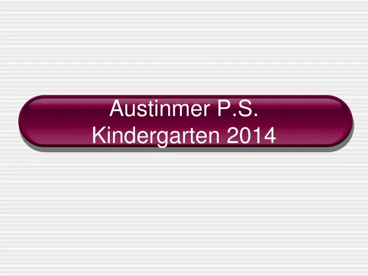 austinmer p s kindergarten 2014