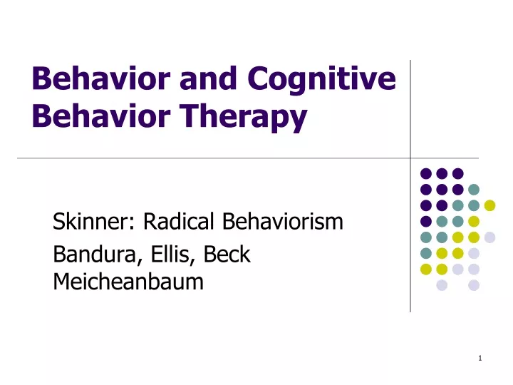 skinner radical behaviorism bandura ellis beck meicheanbaum