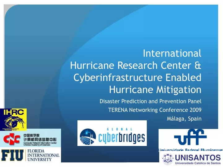 international hurricane research center cyberinfrastructure enabled hurricane mitigation