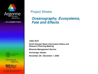 Oceanography, Ecosystems, Fate and Effects