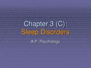 Chapter 3 (C): Sleep Disorders