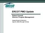 ERCOT Project Performance Update August 2005 - slide 1