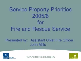 Service Property Priorities 2005/6 for  Fire and Rescue Service
