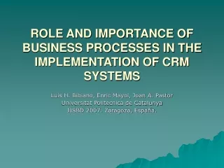 ROLE AND IMPORTANCE OF BUSINESS PROCESSES IN THE IMPLEMENTATION OF CRM SYSTEMS