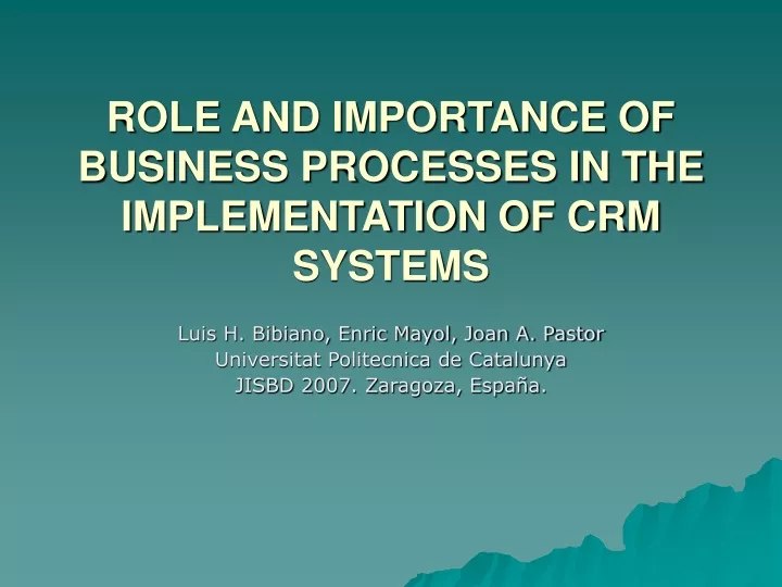 role and importance of business processes in the implementation of crm systems