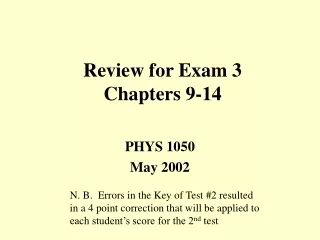 Review for Exam 3 Chapters 9-14