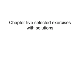 Chapter five selected exercises with solutions