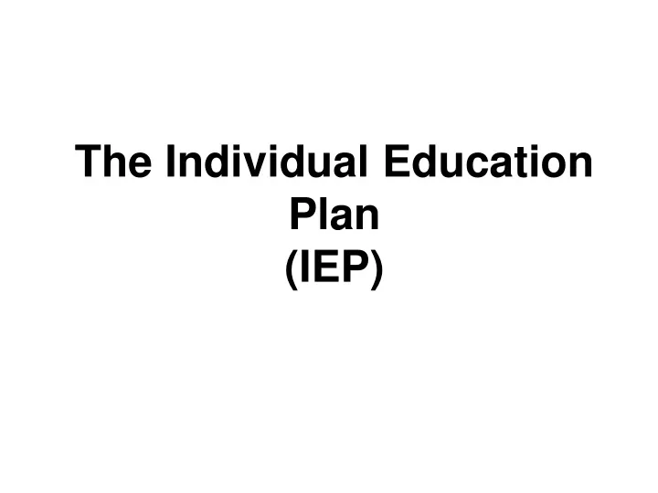 the individual education plan iep
