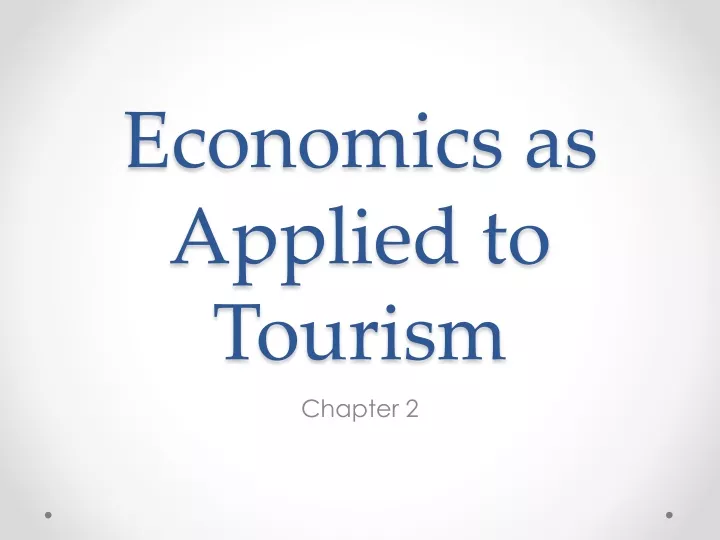 economics as applied to tourism