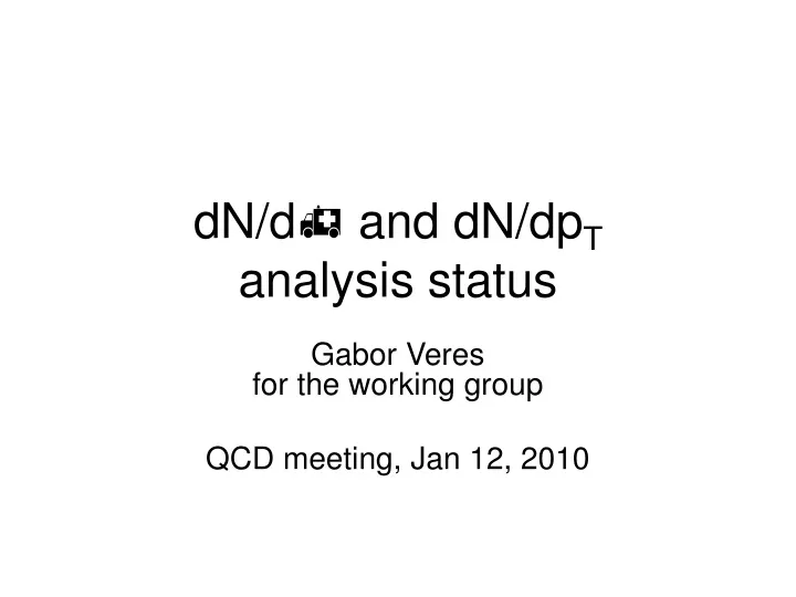 dn d and dn dp t analysis status
