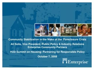 Community Stabilization in the Wake of the  Foreclosure Crisis